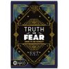 Truth or Fear